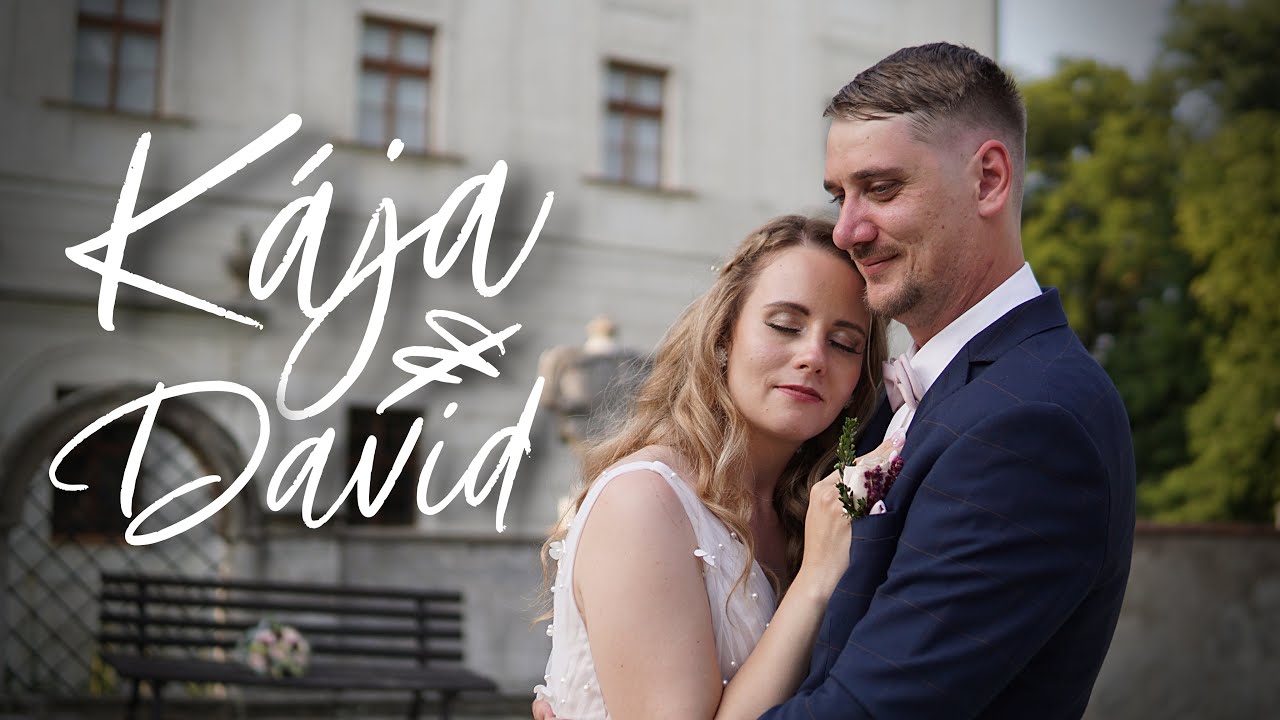 Kája & David | Svatební klip